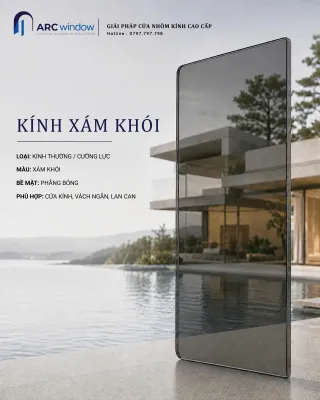 Kính xám khói cho cửa, vách và không gian hiện đại